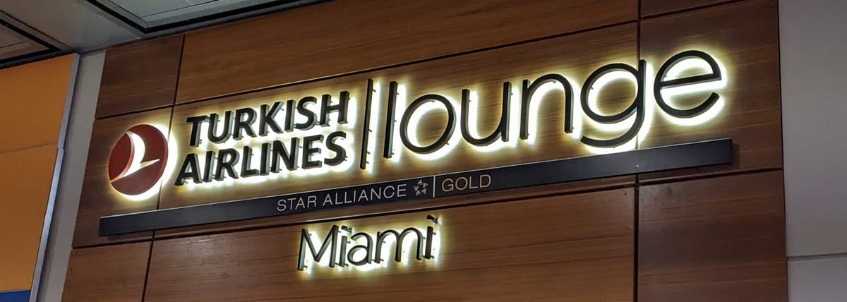 Outside sign at the Turkish Airlines lounge in Miami.