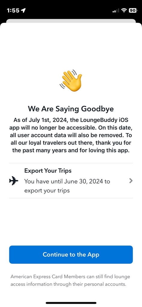 LoungeBuddy app showing a message about how the app will will no longer be accessible.